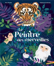 Le Peintre Des Merveilles