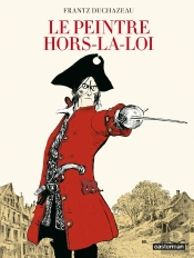 Le Peintre Hors-La-Loi