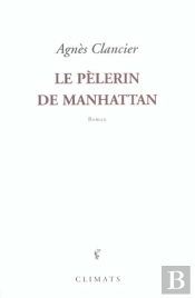 Le Pelerin De Manhattan