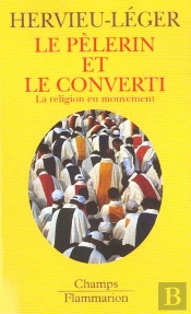 Le Pèlerin Et Le Converti