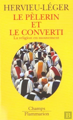 Bertrand.pt - Le Pèlerin Et Le Converti
