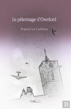 Bertrand.pt - Le Pelerinage D'Overlord