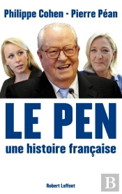 Le Pen ; Une Histoire Française