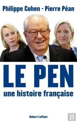 Bertrand.pt - Le Pen ; Une Histoire Française