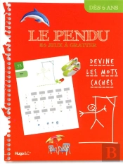 Le Pendu T.1 Des 6 Ans