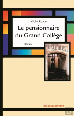 Bertrand.pt - Le Pensionnaire Du Grand Collège