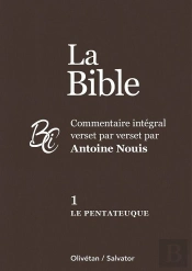 Le Pentateuque : Commentaire Intégral Verset Par Verset