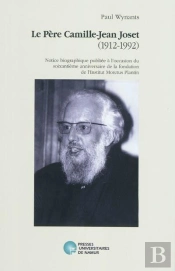 Le Père Camille-Jean Joset (1912-1992)