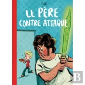Le Père Contre-Attaque
