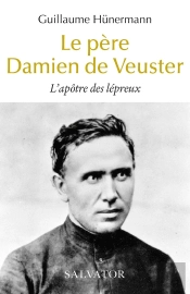 Le Père Damien De Veuster