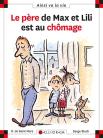 Le Père De Max Et Lili Est Au Chômage