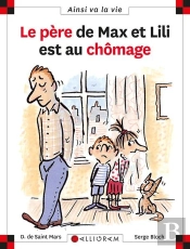 Le Père De Max Et Lili Est Au Chômage