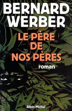 Bertrand.pt - Le Pere De Nos Peres