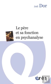 Le Père Et Sa Fonction En Psychanalyse