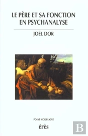 Le Pere Et Sa Fonction En Psychanalyse