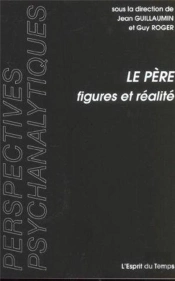 Le Pere Figures Et Realites