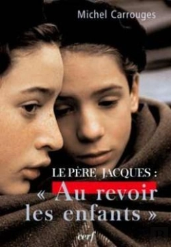 Bertrand.pt - Le Pere Jacques : Au Revoir Les Enfants