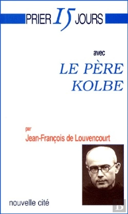 Bertrand.pt - Le Père Kolbe