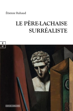 Bertrand.pt - Le Père-Lachaise Surréaliste