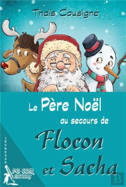Bertrand.pt - Le Père Noël Au Secours De Flocon Et Sacha