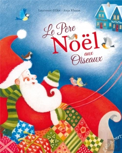 Bertrand.pt - Le Père Noël Aux Oiseaux