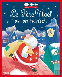 Bertrand.pt - Le Père Noël Est En Retard