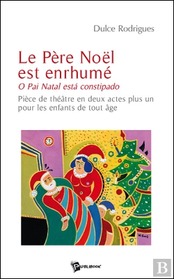 Bertrand.pt - Le Père Noël Est Enrhumé ; O Pai Natal Está Constipado