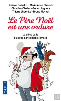 Bertrand.pt - Le Pere Noel Est Une Ordure