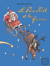 Le Père Noël Et Les Fourmis