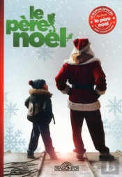 Le Pere Noel - Le Roman Du Film