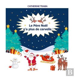Bertrand.pt - Le Père Noël N'A Plus De Cervelle !