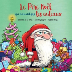 Bertrand.pt - Le Père Noël Qui N'Aimait Pas Les Cadeaux