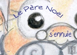 Bertrand.pt - Le Pere Noel S'Ennuie
