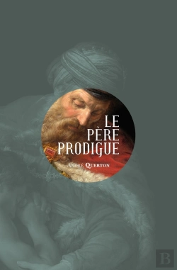 Bertrand.pt - Le Père Prodigue
