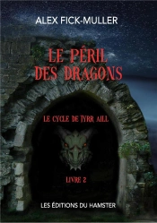 Le Péril Des Dragons