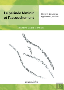 Bertrand.pt - Le Périnée Féminin Et L'Accouchement - Édition Actualisée (2021)
