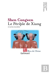 Le Periple De Xiang (Et Autres Nouvelles)
