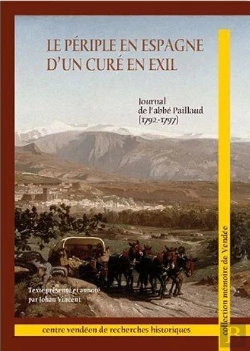 Bertrand.pt - Le Periple En Espagne D'Un Cure En Exil - Journal De L'Abbe Paillaud