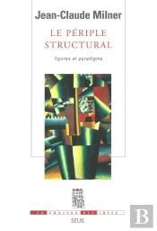 Le Periple Structural. Figures Et Paradigme