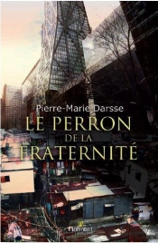 Le Perron De La Fraternite
