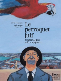 Bertrand.pt - Le Perroquet Juif Et Autres Contes Judéo-Espagnols