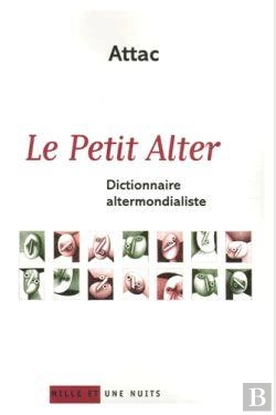 Bertrand.pt - Le Petit Alter, Dictionnaire Altermondialiste