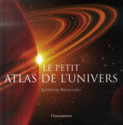 Bertrand.pt - Le Petit Atlas De L'Univers