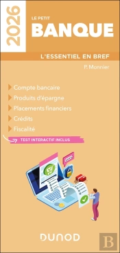 Le Petit Banque : L'Essentiel En Bref (Édition 2026)
