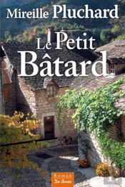 Le Petit Batard