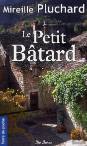 Le Petit Bâtard