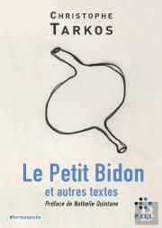 Le Petit Bidon Et Autres Textes