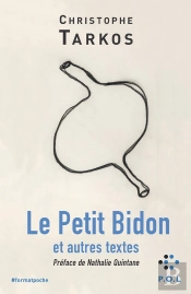 Le Petit Bidon Et Autres Textes