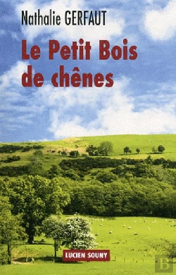 Bertrand.pt - Le Petit Bois De Chênes