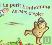 Le Petit Bonhomme De Pain D'Épice